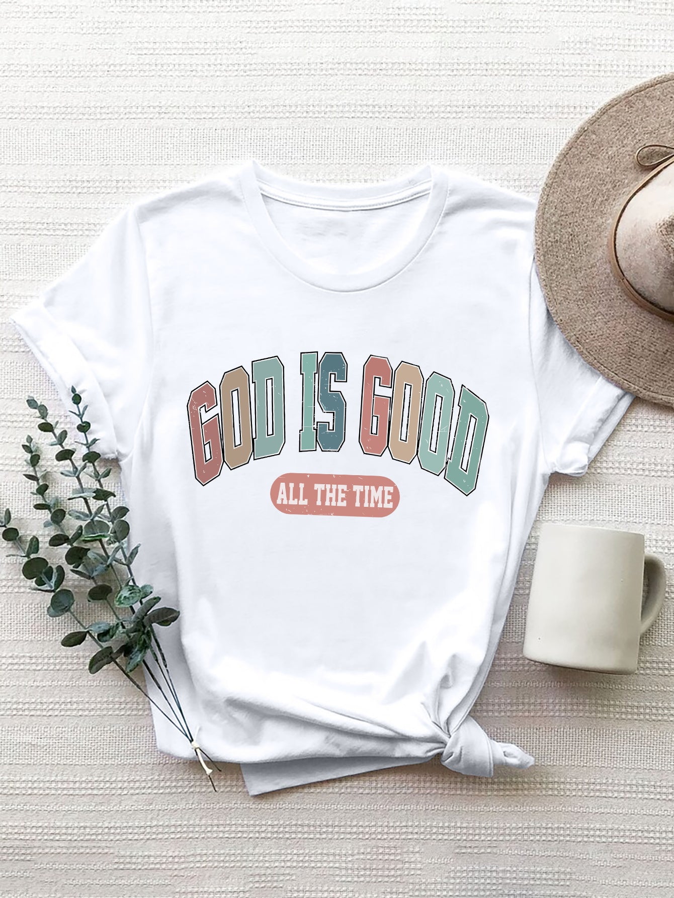 GOD IS GOOD ALL THE TIME Round Neck T-Shirt